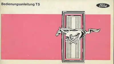 Ford Mustang T 5 Bedienungsanleitung 1970