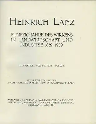 Dr. Paul Neubaur Heinrich Lanz 1859-1909