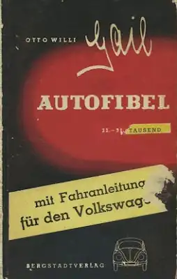 Otto Willi Gail Autofibel 1938