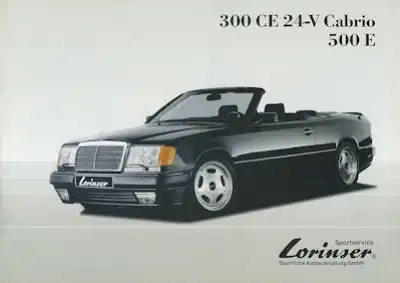 Mercedes-Benz 300 CE 24-V Cabrio + 500 E / W 124 Lorinser Prospekt ca. 1992
