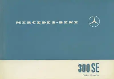 Mercedes-Benz 300 SE Bedienungsanleitung 2.1962 f