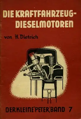 Der kleine Peter Bd. 7 Dieselmotor 1951