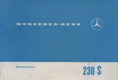 Mercedes-Benz 230 S Bedienungsanleitung 1967