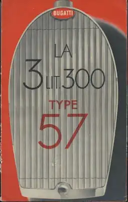 Bugatti 3 Lit. 300 Type 57 Prospekt 1934-1940