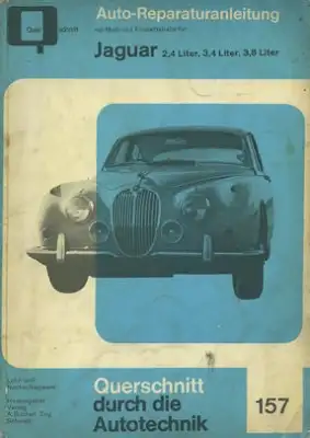 Jaguar Mark 2 2,4 / 3,4 / 3,8 Reparaturanleitung 1959-1969