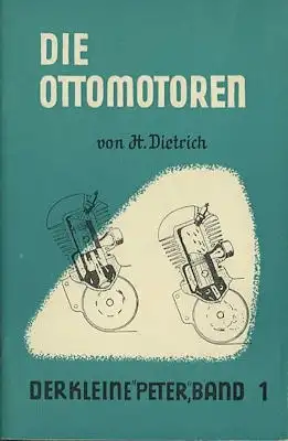 Der kleine Peter Bd.01 Ottomotoren 1953