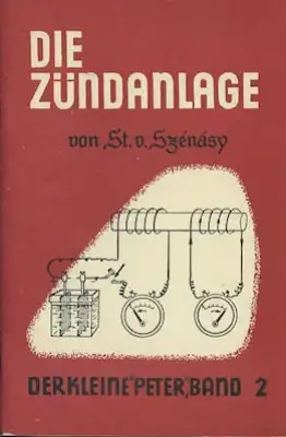 Der kleine Peter Bd.02 Zündanlage 1953