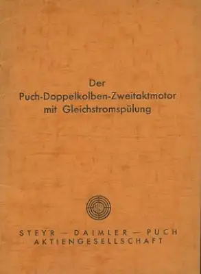 Puch Doppelkolben-Zweitaktmotor Bedienungsanleitung 8.1943