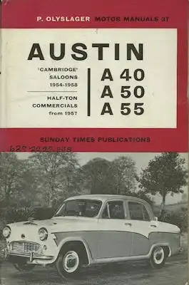 Austin A 40 50 55 P. Olyslager Motor Manual No. 37 1954-1963