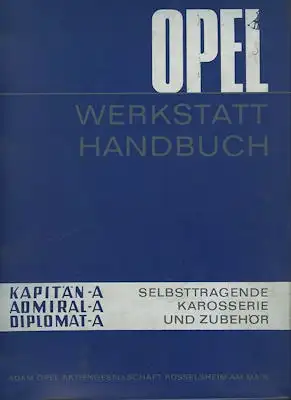 Opel Kapitän Admiral Diplomat Reparaturanleitung 4.1964