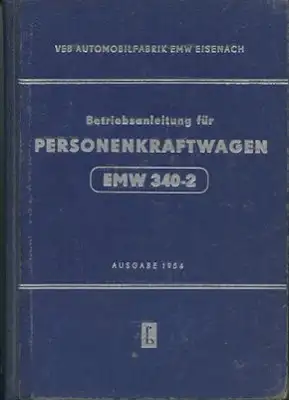 EMW 340-2 Bedienungsanleitung 1954