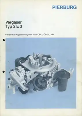 Pierburg Fallstrom Register-Vergaser 2E3 8.1987
