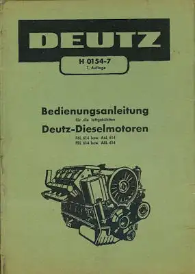 Deutz Motor F6L F8L 614 Bedienungsanleitung 1960er Jahre