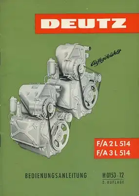Deutz Motor F/A2L F/A3L 514 Bedienungsanleitung 9.1963