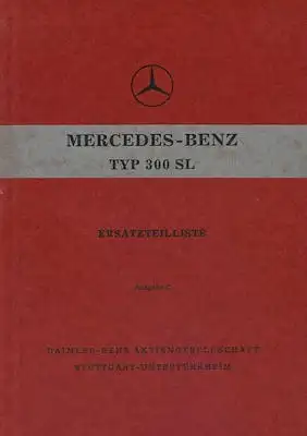 Mercedes-Benz 300 SL Gullwing Ersatzteilliste 5.1956 Reprint