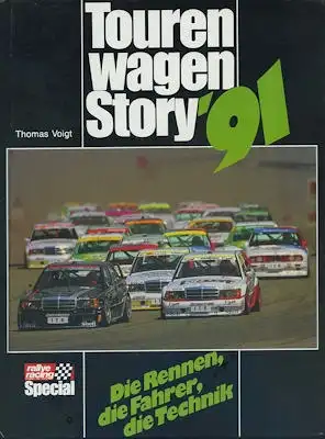 Thomas Voigt Tourenwagen Story 1991