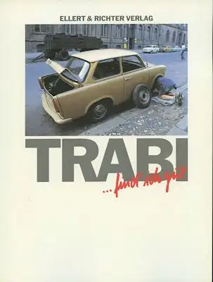 Ellert & Richter Verlag Trabi...find ich gut 1990