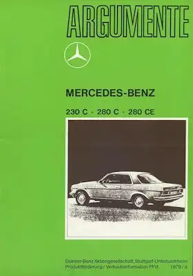Mercedes-Benz 230C 280C 280CE Argumente 1979