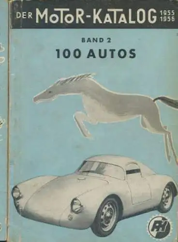 Motorkatalog 100 Autos Band 2 1955/56