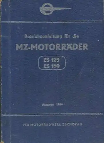 MZ ES 125 und 150 Bedienungsanleitung 1964