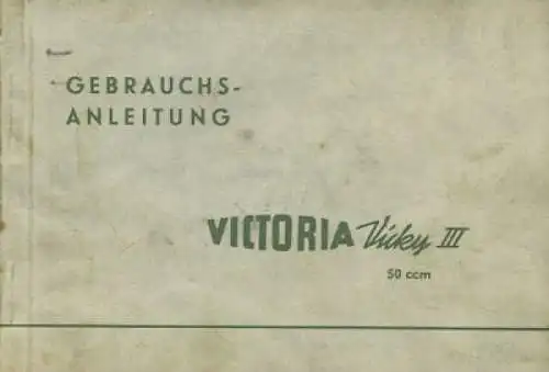 Victoria Vicky III Bedienungsanleitung 7.1955