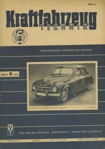 Kraftfahrzeugtechnik KFT 1953 Heft 6