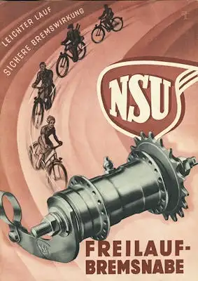 NSU Freilauf-Bremsnabe Prospekt 1930er Jahre