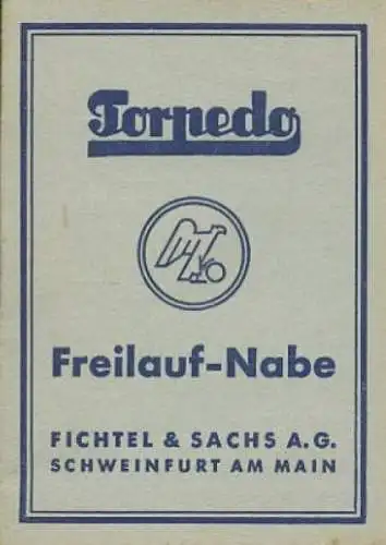 Sachs Torpedo Freilaufnabe Bedienungsanleitung 1952