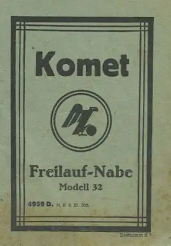 Sachs Komet Freilaufnabe Bedienungsanleitung 1932