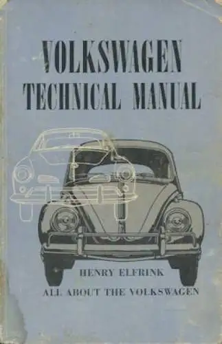 Henry Elfrink Volkswagen Technical Manual 1964