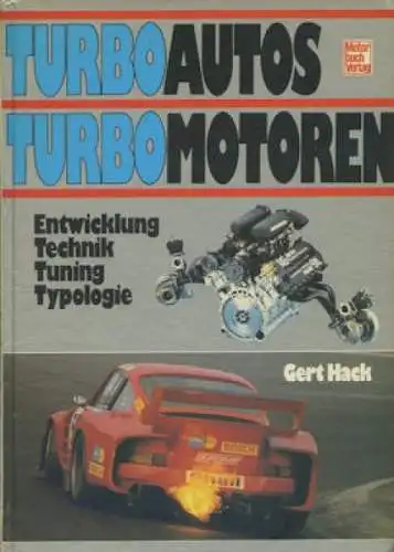 Gerd Hack Turbo Autos, Turbo Motoren 1985