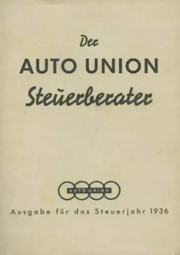 Der Auto-Union Steuerberater 1936