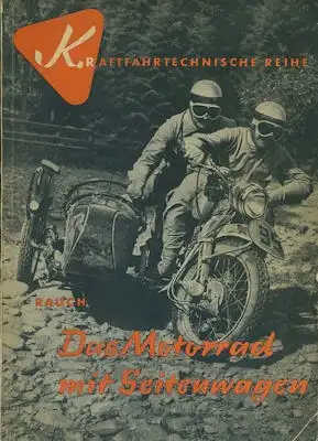 Siegfried Rauch Das Motorrad mit Seitenwagen 1956