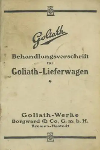 Goliath Lieferwagen Bedienungsanleitung 1930er Jahre