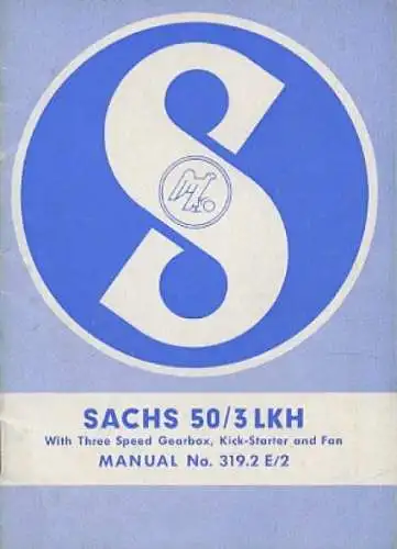 Sachs 50/3 LKH Bedienungsanleitung ca. 1961 e