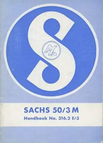 Sachs 50/3 M Bedienungsanleitung ca. 1963 e