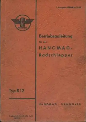 Hanomag R 12 Radschlepper Bedienungsanleitung 10.1953