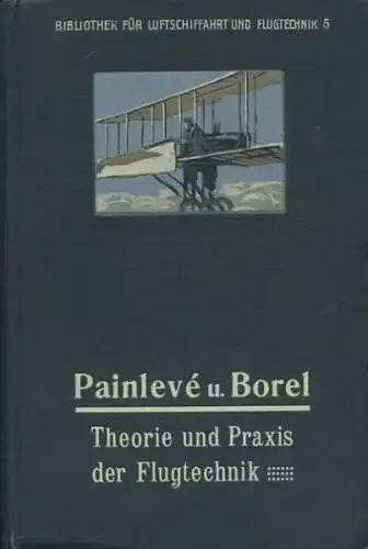 Bibliothek für Luftschiffahrt und Flugtechnik Band 5 1911