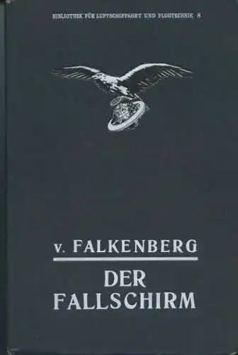 Bibliothek für Luftschiffahrt und Flugtechnik Band 8 1912