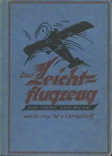 Langsdorff Das Leichtflugzeug 1925