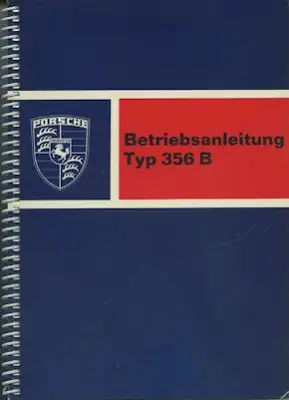 Porsche 356 B Bedienungsanleitung 1.1963 Reprint