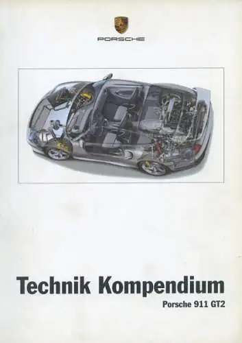 Porsche 911 GT 2 Technik Kompendium 11.2000