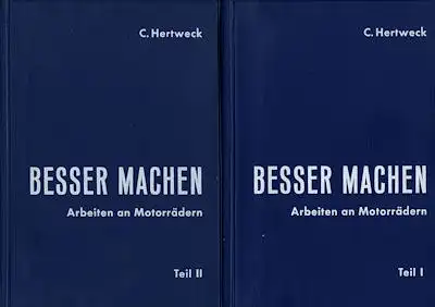 Hertweck Besser machen, Arbeiten an Motorrädern Teil 1+2 1959/65