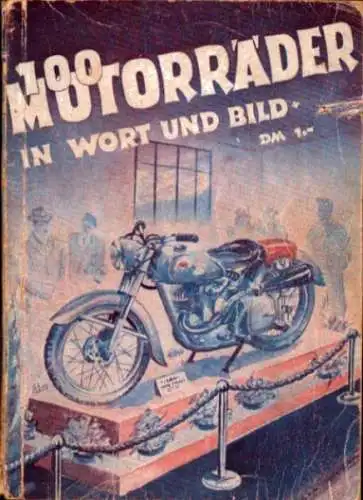 Motorkatalog 100 Motorräder Band 1 1951