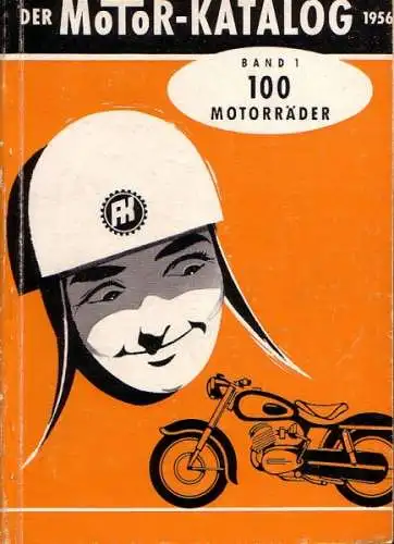 Motorkatalog 100 Motorräder Band 1 1956