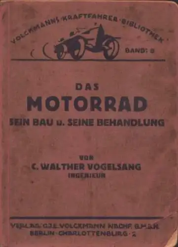 Volckmanns Kraftfahrer Biblothek Bd.03 Das Motorrad 1928