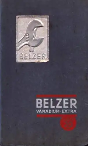 Belzer Vanadium Extra Werkzeug Katalog 1937