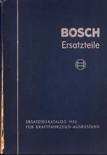 Bosch Ersatzteil Katalog 1952