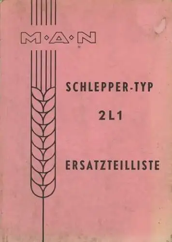 MAN Schlepper 2 L 1 Ersatzteilliste 1960er Jahre