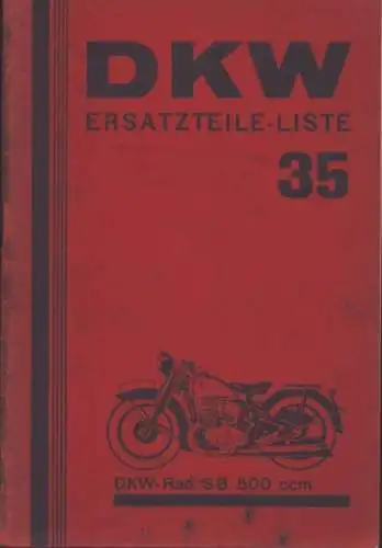 DKW SB 500 Ersatzteilliste Nr. 35 7.1934
